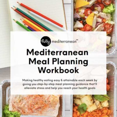 Fully Mediterranean Meal Planning Workbook