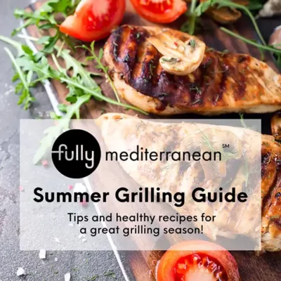 Summer Grilling Guide Fully Mediterranean