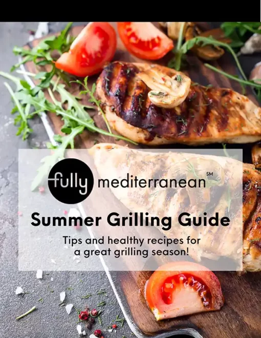 Summer Grilling Guide Fully Mediterranean