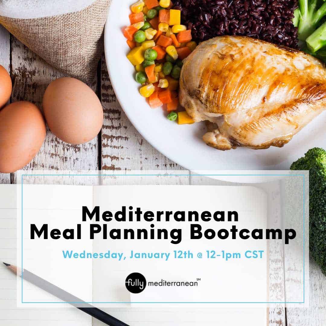 Mediterranean Meal Planning Bootcamp Spring 2022 (IG Post)